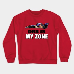 DRS Is My Zone Crewneck Sweatshirt